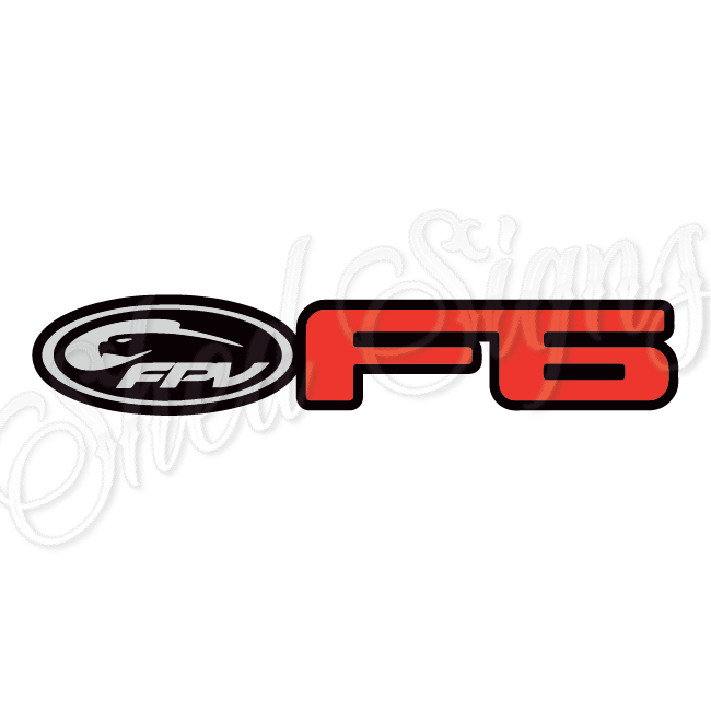 F6 Sign Ford FPV F6 - 3D Acrylic Laser Cut Sign. – Shed Signs Aus